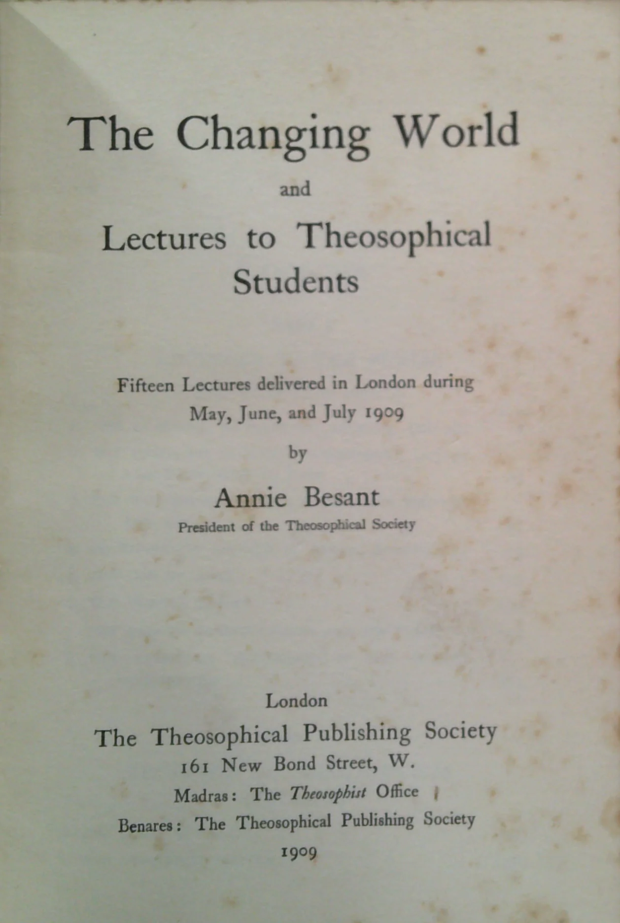 The Changing World And Lectures To Theosophical Students - Image 2