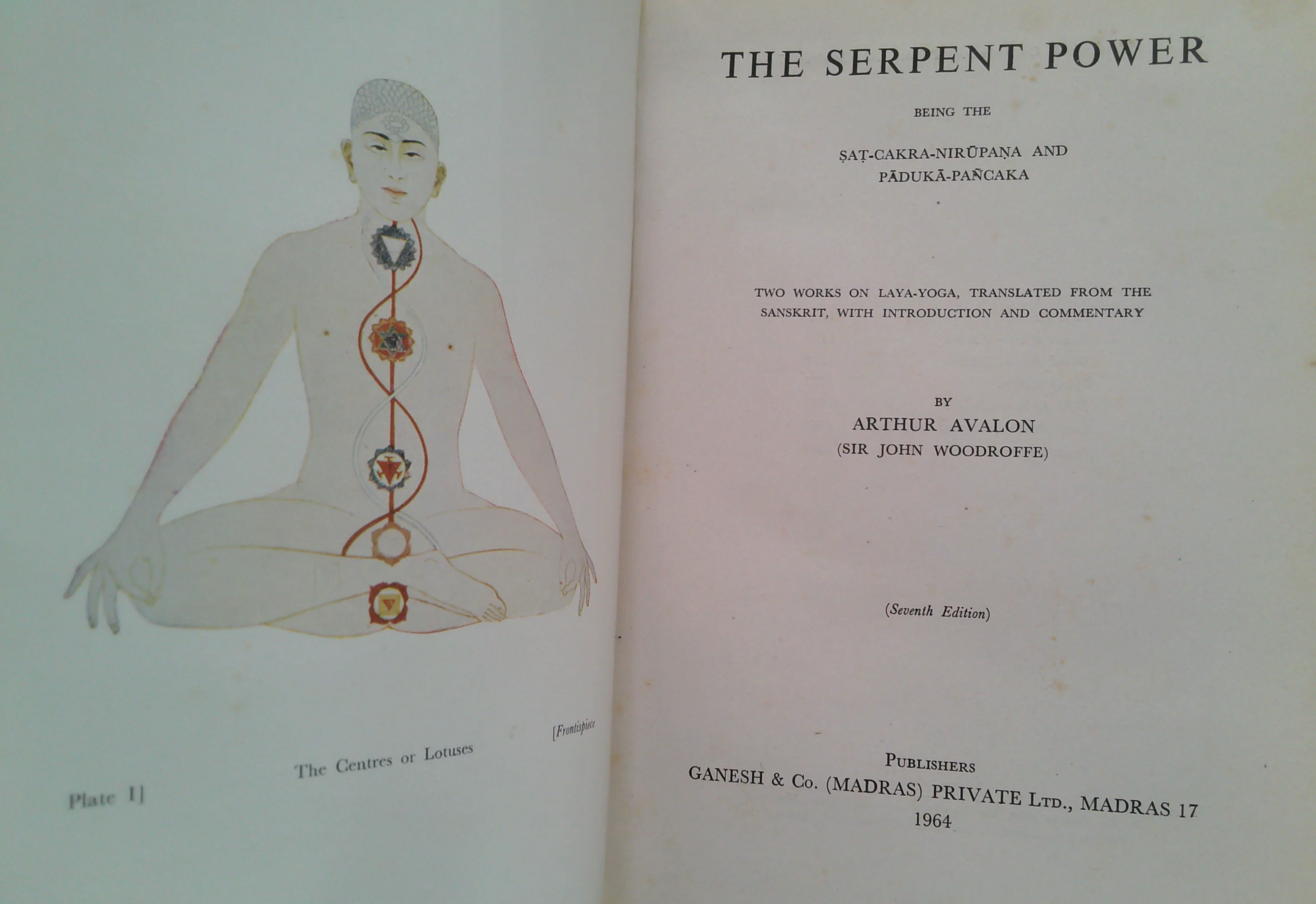 The Serpent Power: Being The Sat-Cakra-Niropana And Paduka-Pañcaka; Two Works On Laya-Yoga, Translated From The Sanskrit, With Introduction And Commentary - Image 2