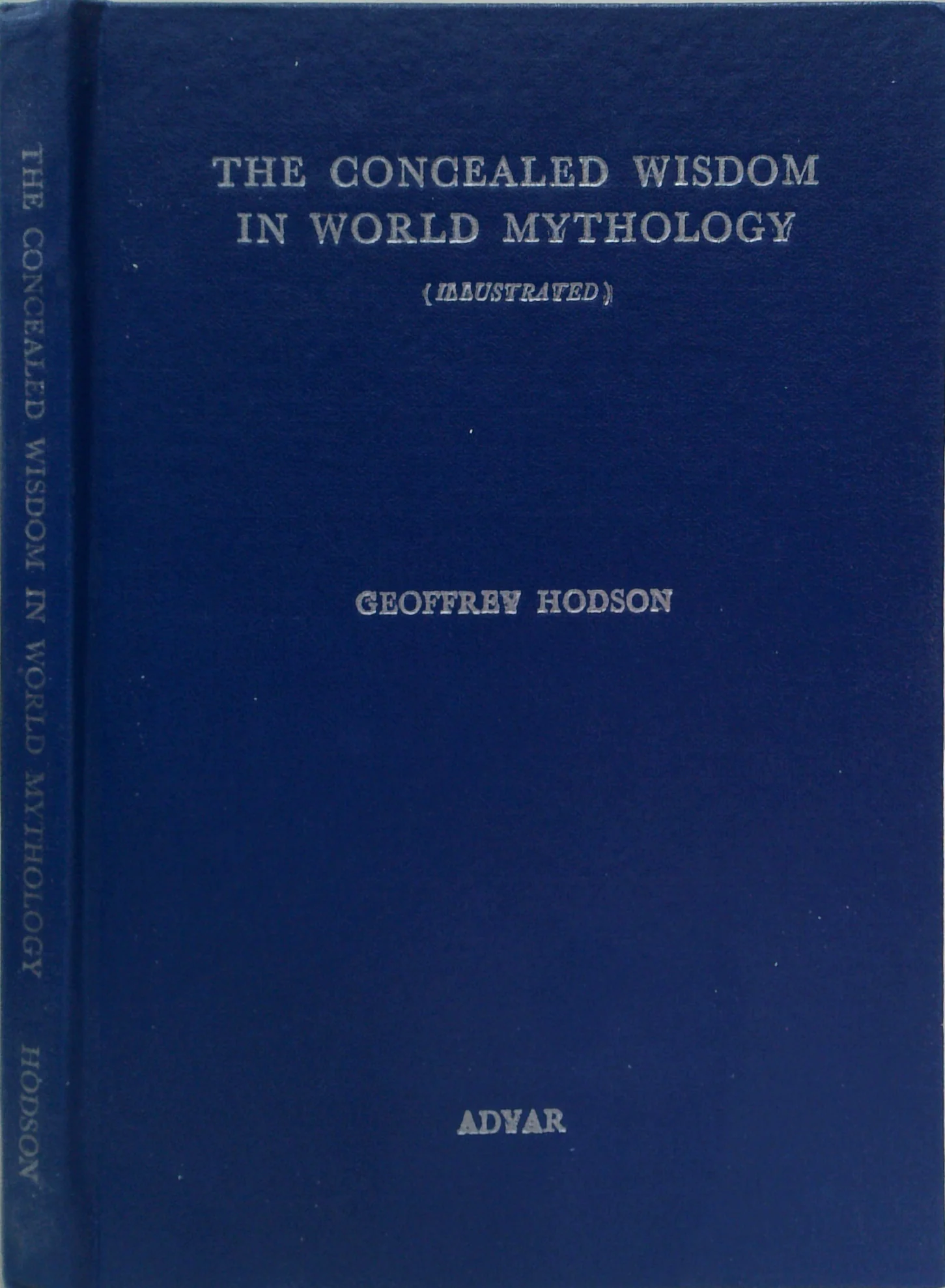 The Concealed Wisdom In World Mythology - Image 2