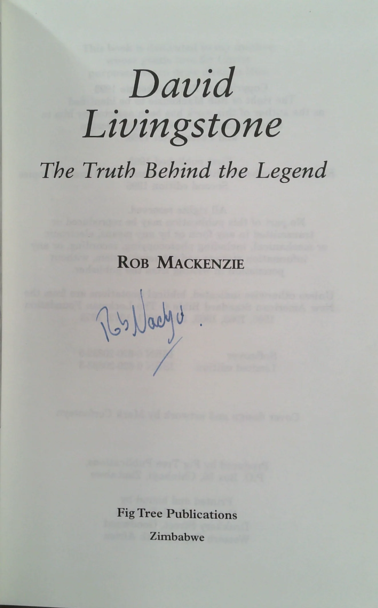 David Livingstone: The Truth Behind The Legend (SIGNED) - Image 2